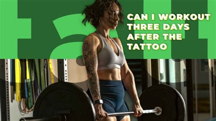How long after tattoo can I workout?