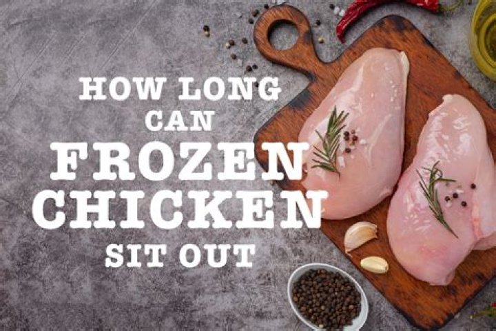 How long can frozen chicken sit out at room temperature?