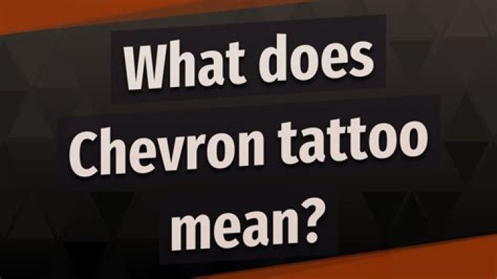 What does Chevron tattoo mean?