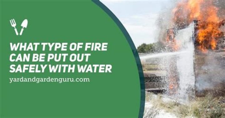 What fire can be put out with water?