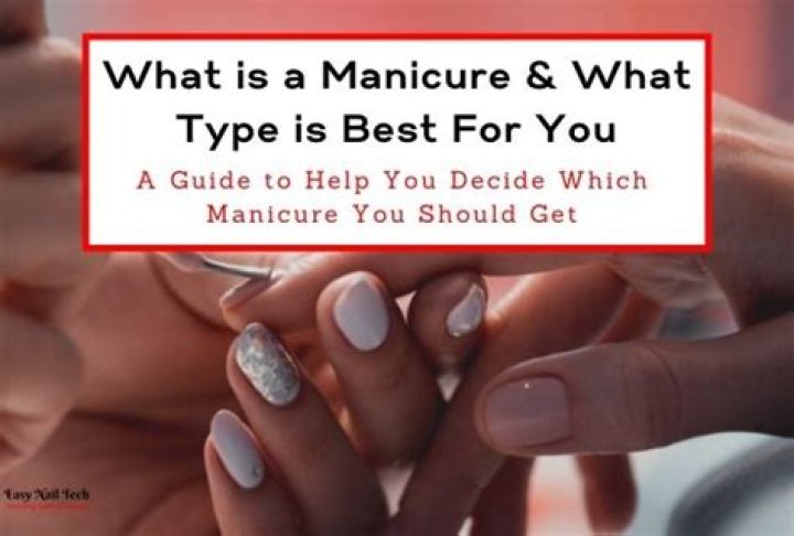 What type of manicure is healthiest?