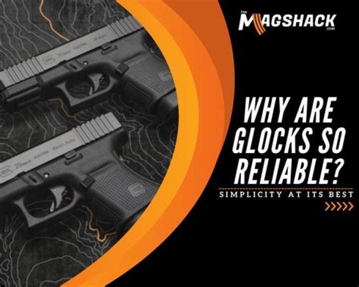 Why are Glocks so loved?