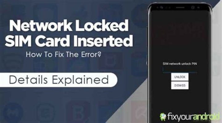 Why does my SIM card say network locked?