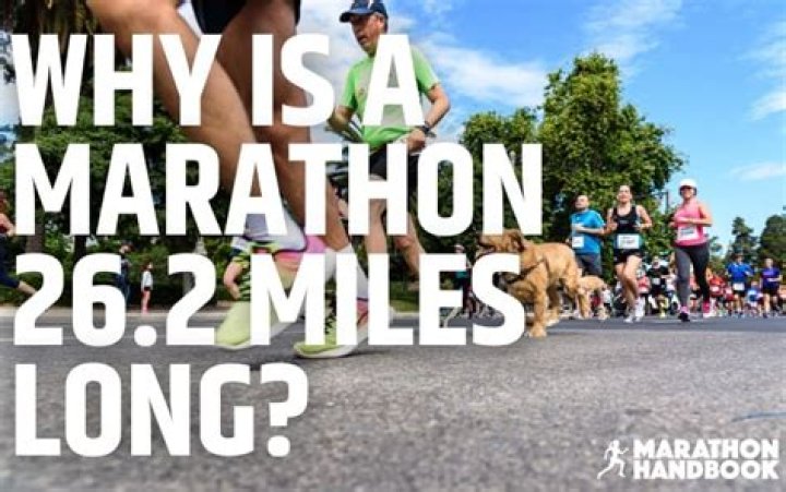 Why is a marathon 26.2 miles?